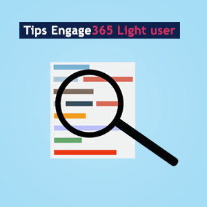 Engage 365 Light user tips: navigeren en zoeken